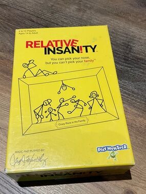 Relative Insanity
Designed by Comedian Jeff Foxworthy